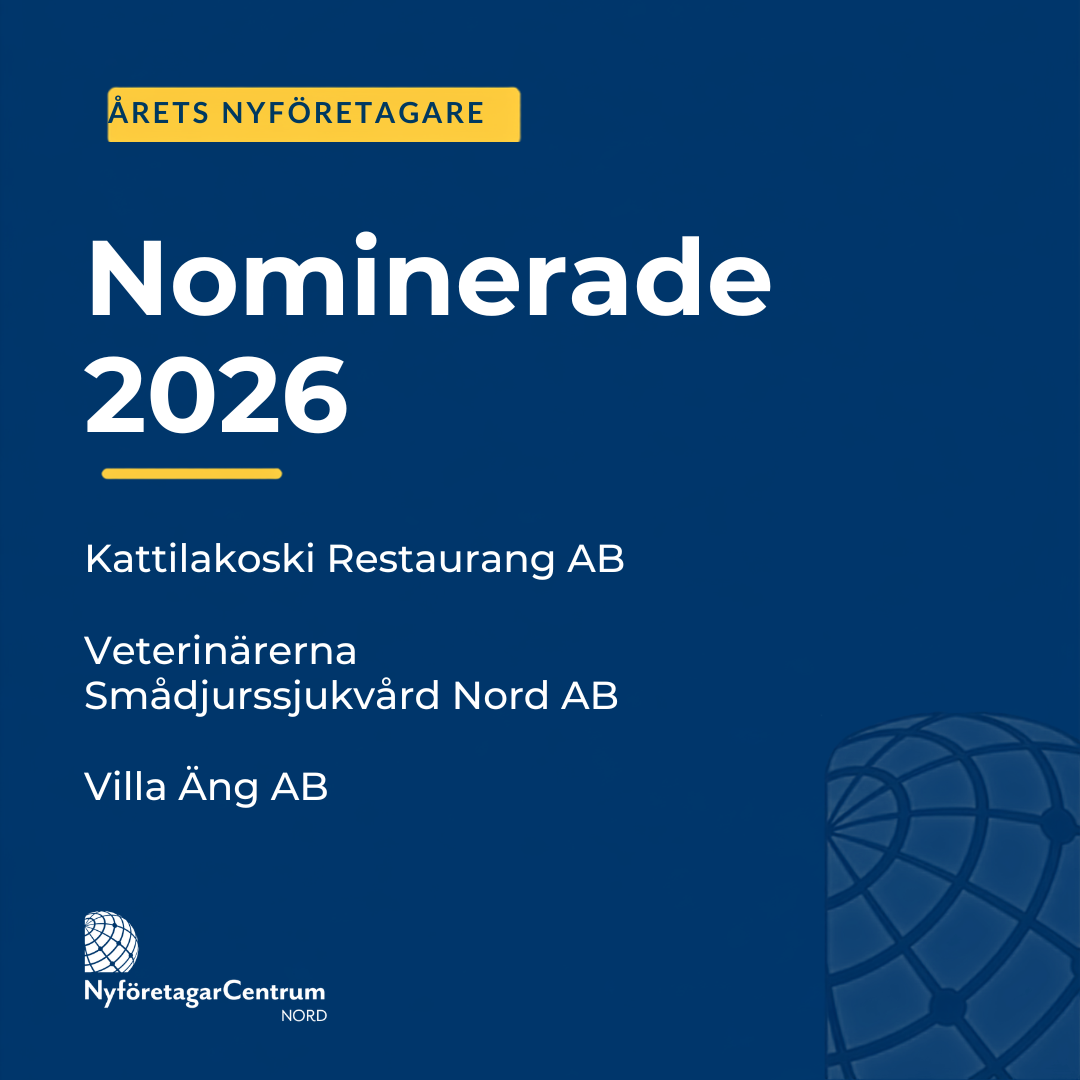 Nominerade till Årets Nyföretagare 2026: Kattilakoski Restaurang AB, Veterinärerna Smådjurssjukvård Nord AB och Villa Äng AB. NyföretagarCentrum Nord.