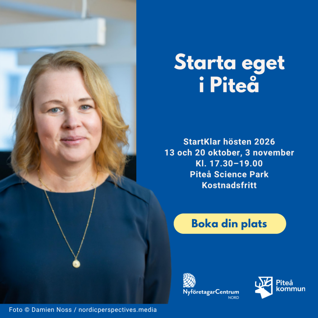 Rådgivaren Therese. StartKlar Piteå: 13 och 20 oktober samt 3 november 2026, kl. 17.30–19.00 på Piteå Science Park. Kostnadsfri kurs.