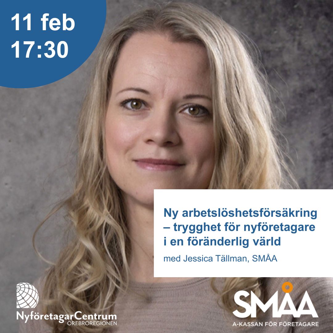 Bild med information om SMÅAs föreläsning om försäkringar på NyföretagarcentrumÖrebroregionen.