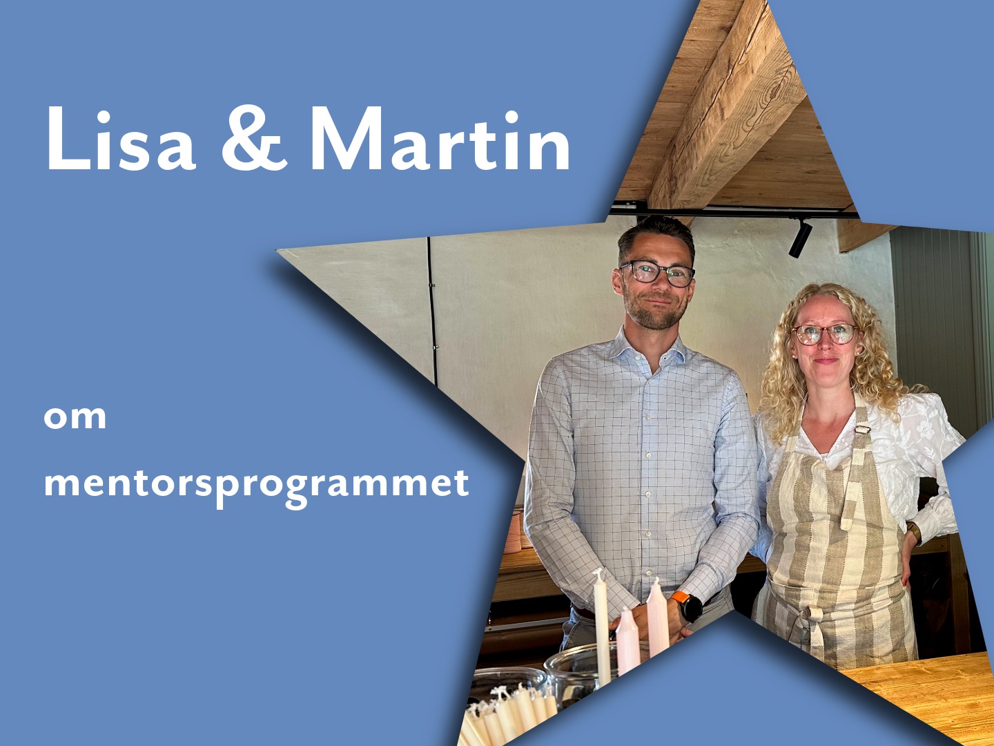 Lisa Sassersson och hennes mentor Martin Hansson i NyföretagarCentrums mentorsprogram.